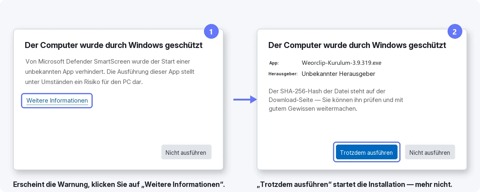 An der SmartScreen-Warnung vorbei — 1: auf Weitere Informationen klicken, 2: auf Trotzdem ausführen drücken