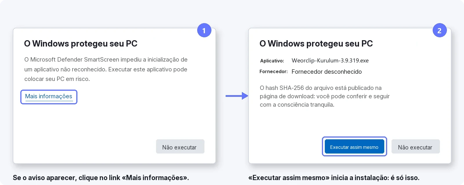 Como passar pelo aviso do SmartScreen — 1: clique em Mais informações, 2: pressione Executar assim mesmo