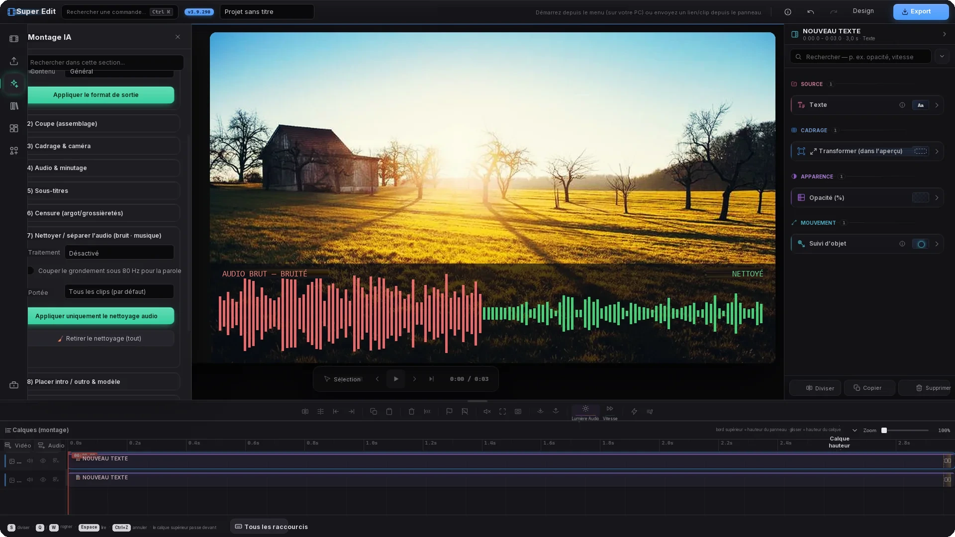 L’interface réelle de Super Edit — la section Nettoyer l’audio ouverte dans le panneau Coupe par IA, formes d’onde bruitée et nettoyée comparées sur le plan de travail